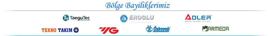 Bölge bayiliklerimiz: TaeguTec, Eroglu, Adler, Tekno Takım, YG, Özkayalı, Armeda